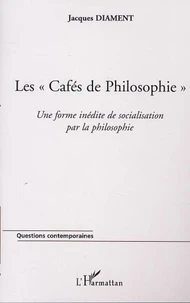 Les cafés de philosophie.