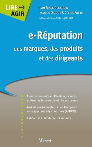 Jacques Digout et Jean-Marc Décaudin - e-Réputation des marques, des produits et des dirigeants.