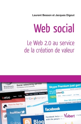 Web social. Le Web 2.0 au service de la création de valeur