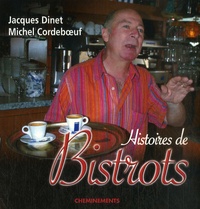 Jacques Dinet - Histoires de bistrots.