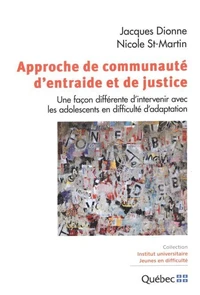Approche de communauté d'entraide et de justice