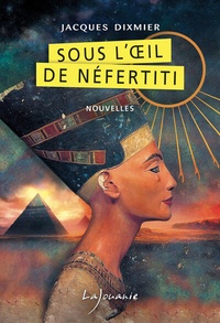 Livres audio gratuits en français à télécharger Sous l'oeil de Néfertiti 