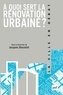 Jacques Donzelot - A quoi sert la rénovation urbaine ?.