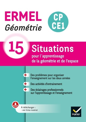 Géométrie CP-CE1 ERMEL. 15 situations pour l'apprentissage de la géométrie et de l'espace  Edition 2020