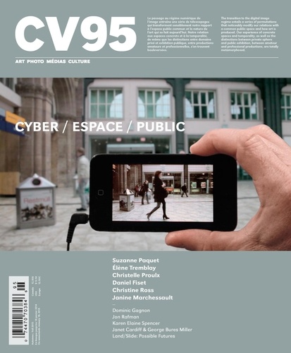 Jacques Doyon et Suzanne Paquet - CV95 - Cyber / Espace / Public (Ciel variable. No. 95, Automne 2013) - Cyber / Espace / Public.