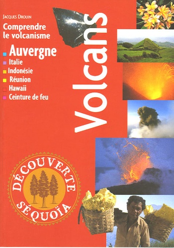 Jacques Drouin - Les Volcans.