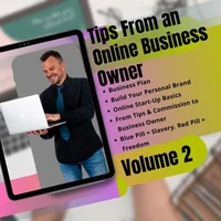 Tips From an Online Business Owner. Vol 2