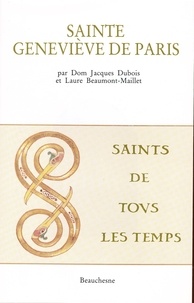 Jacques Dubois et Laure Beaumont-Maillet - Sainte Geneviève de Paris.