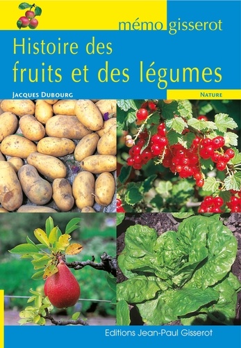 Histoire des fruits et des légumes