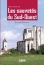 Jacques Dubourg - Les sauvetés du Sud-Ouest - Les plus anciennes villes neuves du Moyen Age.