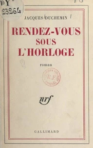 Rendez-vous sous l'horloge