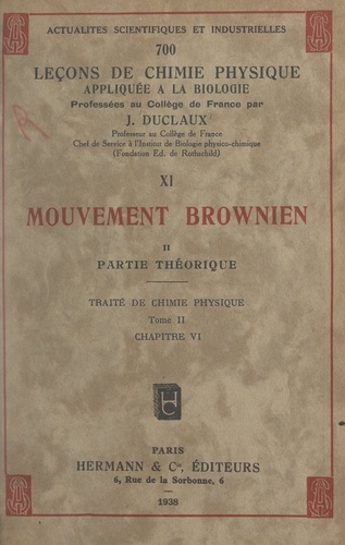 Mouvement brownien (2). Partie théorique. Traité de chimie physique, tome II, chapitre VI