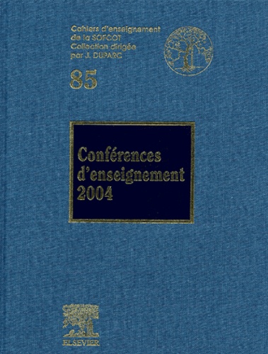 Jacques Duparc - Conférences d'enseignement 2004.