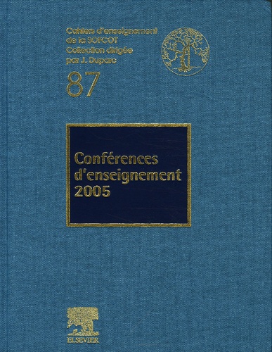 Jacques Duparc - Conférences d'enseignement 2005.