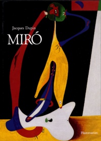 Jacques Dupin - Miro.