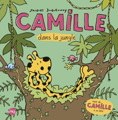 Jacques Duquennoy - Camille a un bébé suivi de Camille dans la jungle.