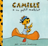 Jacques Duquennoy - Camille a un petit matelot.