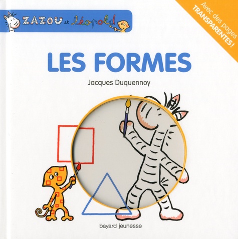 Jacques Duquennoy - Les formes.