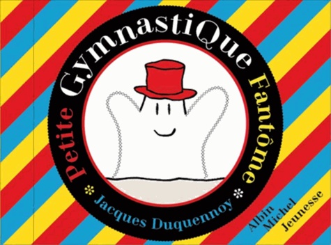 Jacques Duquennoy - Petite gymnastique fantôme.