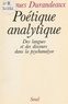 Jacques Durandeaux - Poétique analytique - Des langues et des discours dans la psychanalyse.