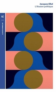 Téléchargements pdf gratuits pour les livres L'illusion politique