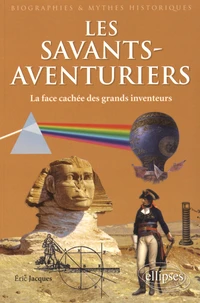 Les savants-aventuriers