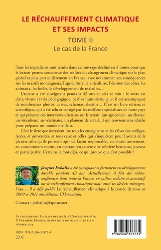 Le réchauffement climatique et ses impacts. Tome 2, Le cas de la France