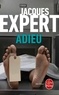 Jacques Expert - Adieu.