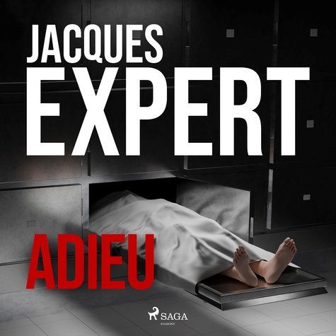 Adieu de Jacques Expert - audio - Ebooks - Decitre