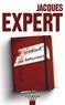 Jacques Expert - Le carnet des rancunes.