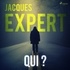 Jacques Expert et Claude Roberval - Qui ?.