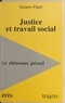 Jacques Faget - Justice et travail social - Le rhizome pénal.