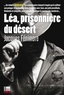 Jacques Fénimore - Léa, prisonnière du désert.