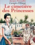 Jacques Ferrandez - Carnets d'Orient Tome 5 : Le cimetière des Princesses.