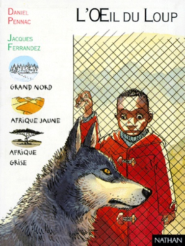 Jacques Ferrandez et Daniel Pennac - L'oeil du loup.