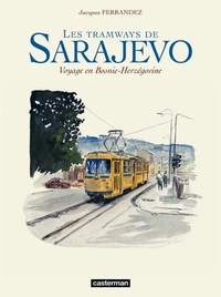 Les tramways de Sarajevo