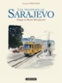 Jacques Ferrandez - Les tramways de Sarajevo - Voyage en Bosnie-Herzégovine.