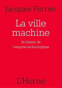 La ville machine
