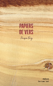 Jacques Ferry - Papiers de vers.