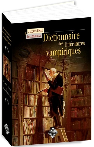 Dictionnaire des littératures vampiriques