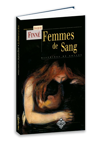 Jacques Finné - Femmes de sang.