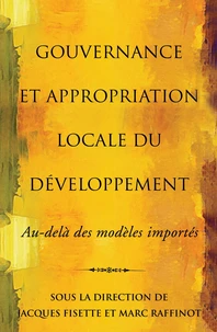 Gouvernance et appropriation locale du développement : au-delà des modèles importés