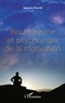 Jacques Fleuret - Bouddhisme et psychologie de la motivation.