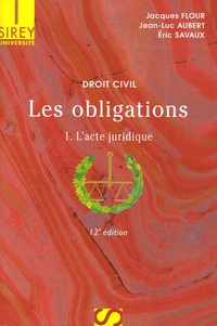 Les obligations - Tome 1, Lacte juridique, Edition 2006.pdf