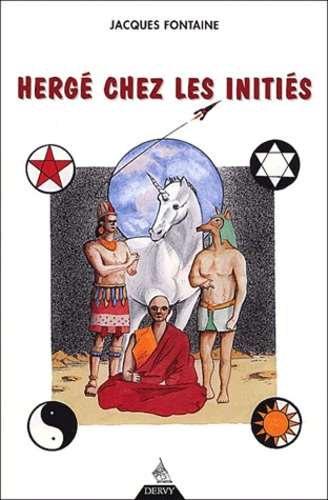 Jacques Fontaine - Hergé chez les initiés.