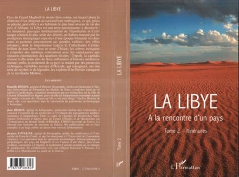 Jacques Fontaine et Danielle Bisson - La Libye : à la découverte d'un pays - Tome 2, Itinéraires.