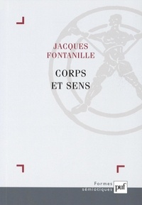Jacques Fontanille - Corps et sens.