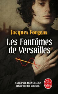 Les fantômes de Versailles Tome 1