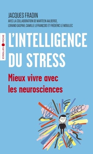 L'intelligence du stress