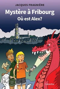 Mystère à Fribourg